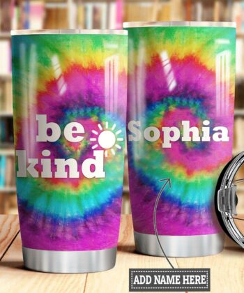 Personalized Tie Dye Hippie Be Kind TTZ2412012 Stainless Steel Tumbler