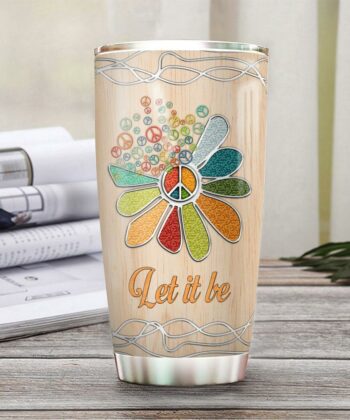 Personalized Hippie Let It Be HLAB0904002Z Stainless Steel Tumbler