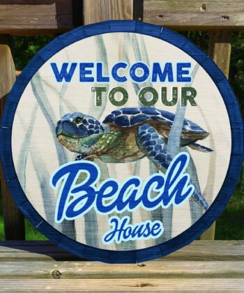 Welcome To Our Beach House Sea Turtle Printed Wood Sign For Beach House, Summer House, Happy Father's Day, Gift For Father, Gift For Dad - artsywoodsy