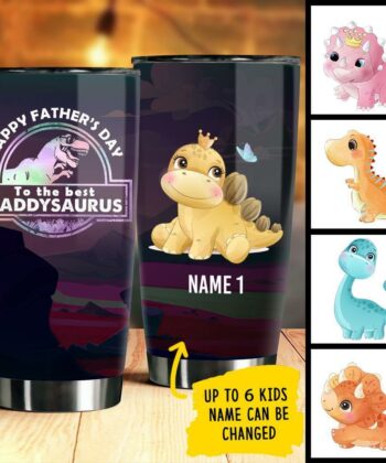 Happy Father's Day To The Best Daddysaurus - Gift for Dad - Personalized Tumbler