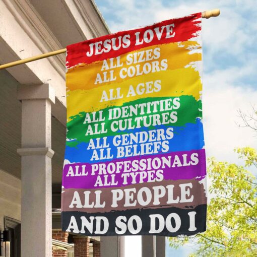 Jesus Loves All People And So Do I Garden Flag For LGBT Community, Queer Gift, Equality, Lesbian, Gay, Pride Flag, LGBTQ, LGBT History Month - artsywoodsy