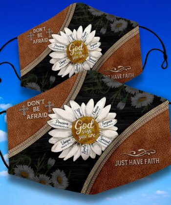 God Says You Are Daisy Face Mask For Christians, Christianity, Happy Father's Day - artsywoodsy