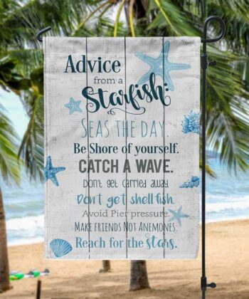 Advice From A Starfish Flag For Beach House, Summer House, Beach Bar, Happy Father's Day, Gift For Father, Gift For Dad - artsywoodsy