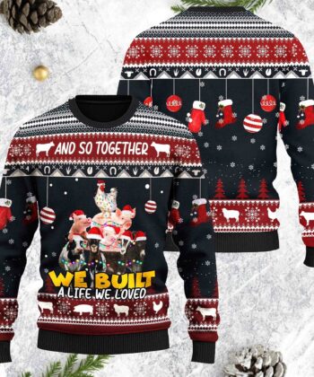 And So Together We Built A Life We Loved Christmas Sweatshirt - artsywoodsy