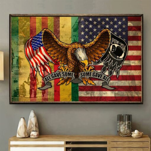 All Gave Some Some Gave All Eagle United States Flag Pattern Poster For Vietnam War Veteran, Vietnam Veteran, Happy Father's Day, Gift For Dad, Gift For Papa - artsywoodsy