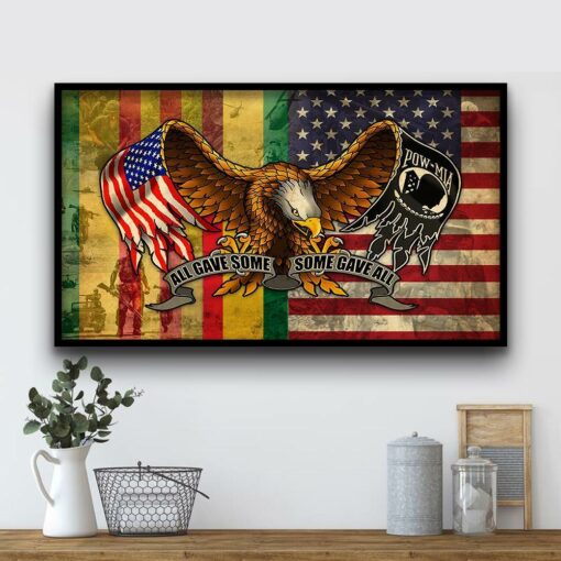 All Gave Some Some Gave All Eagle United States Flag Pattern Poster For Vietnam War Veteran, Vietnam Veteran, Happy Father's Day, Gift For Dad, Gift For Papa - artsywoodsy