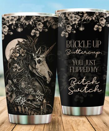 Buckle Up Buttercup Personalized Tumbler For Unicorn, Skull Lovers - artsywoodsy