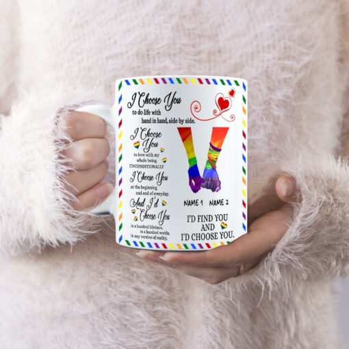 I'd Find You And I'd Choose You Mug For LGBT Community, Queer Gift, Equality, Lesbian, Gay, Pride, LGBTQ, LGBT History Month - artsywoodsy