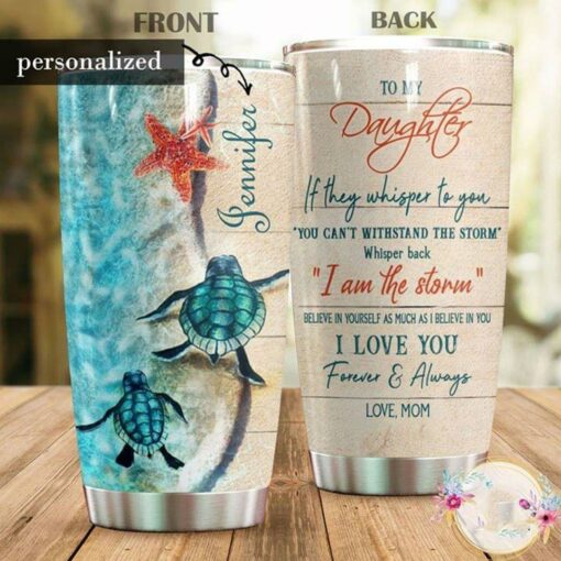 To my daughter turtle stainless steel tumbler custom name HG4300
